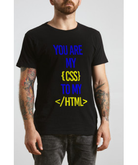 T-shirt Ctrl+ "You are my..."