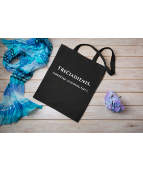Eco-bag shopper MEMO black "Trečiadienis. Norėčiau, kad būtų liepa." 