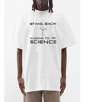 T-shirt Trace of Space Oversize men's white "Stand back I`m going to try science"